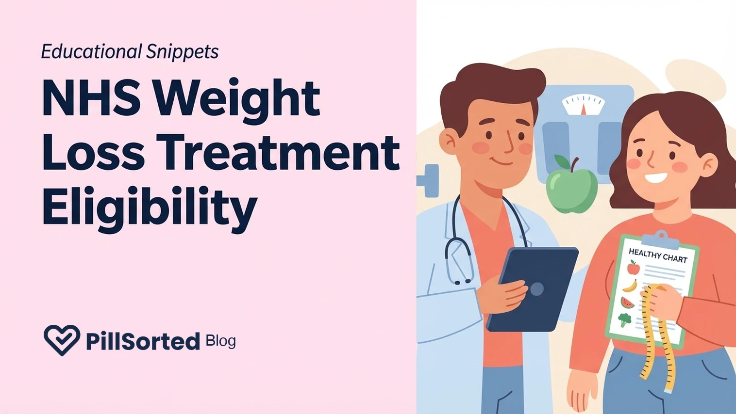 Who Qualifies? NHS Weight Loss Treatment Eligibility Explained - PillSorted Blog