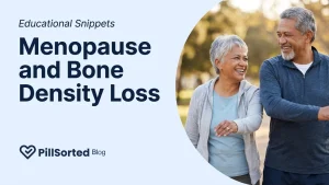 Safeguarding Bones: Understanding Menopause Bone Loss - PillSorted Blog