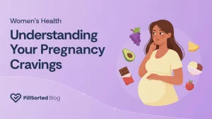 Understanding pregnancy cravings — why they happen and how to manage them