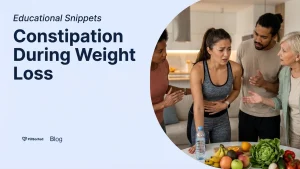 Constipation During Weight Loss: Causes & Fixes - PillSorted Blog