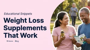 Discovering Weight Loss Supplements That Work - PillSorted Blog