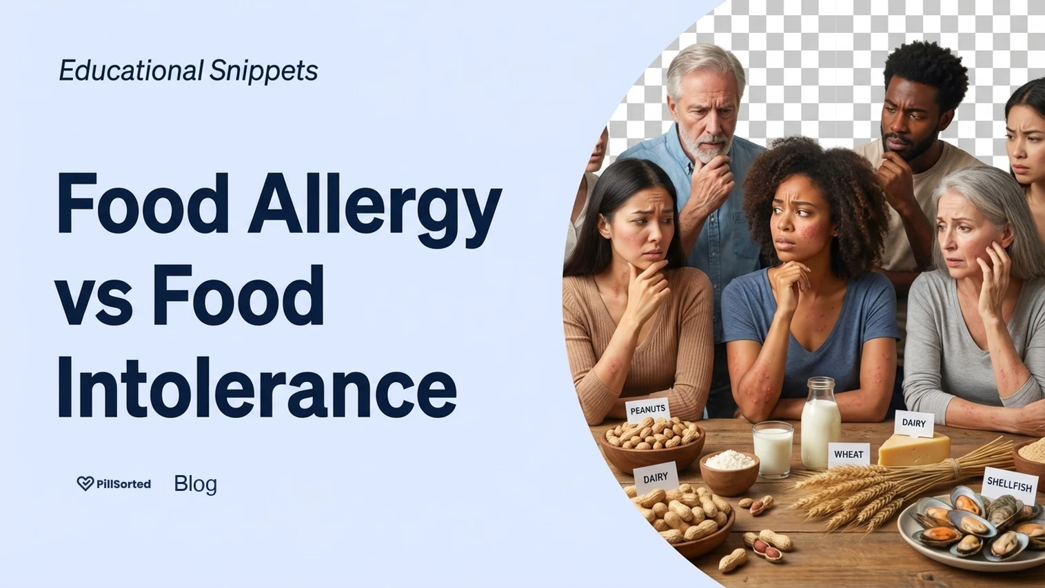 Food Allergy vs Intolerance: What's the Difference? - PillSorted Blog