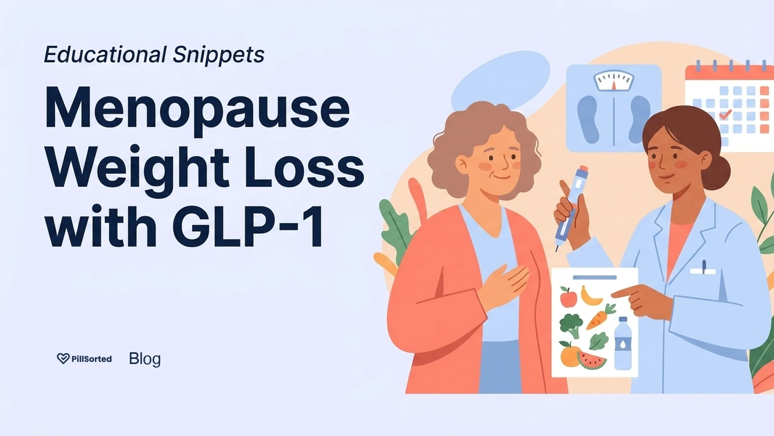 Menopause Weight Loss GLP-1: Is It Too Late? - PillSorted Blog