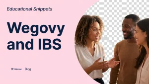 Wegovy IBS Symptoms: Understanding the Impact - PillSorted Blog
