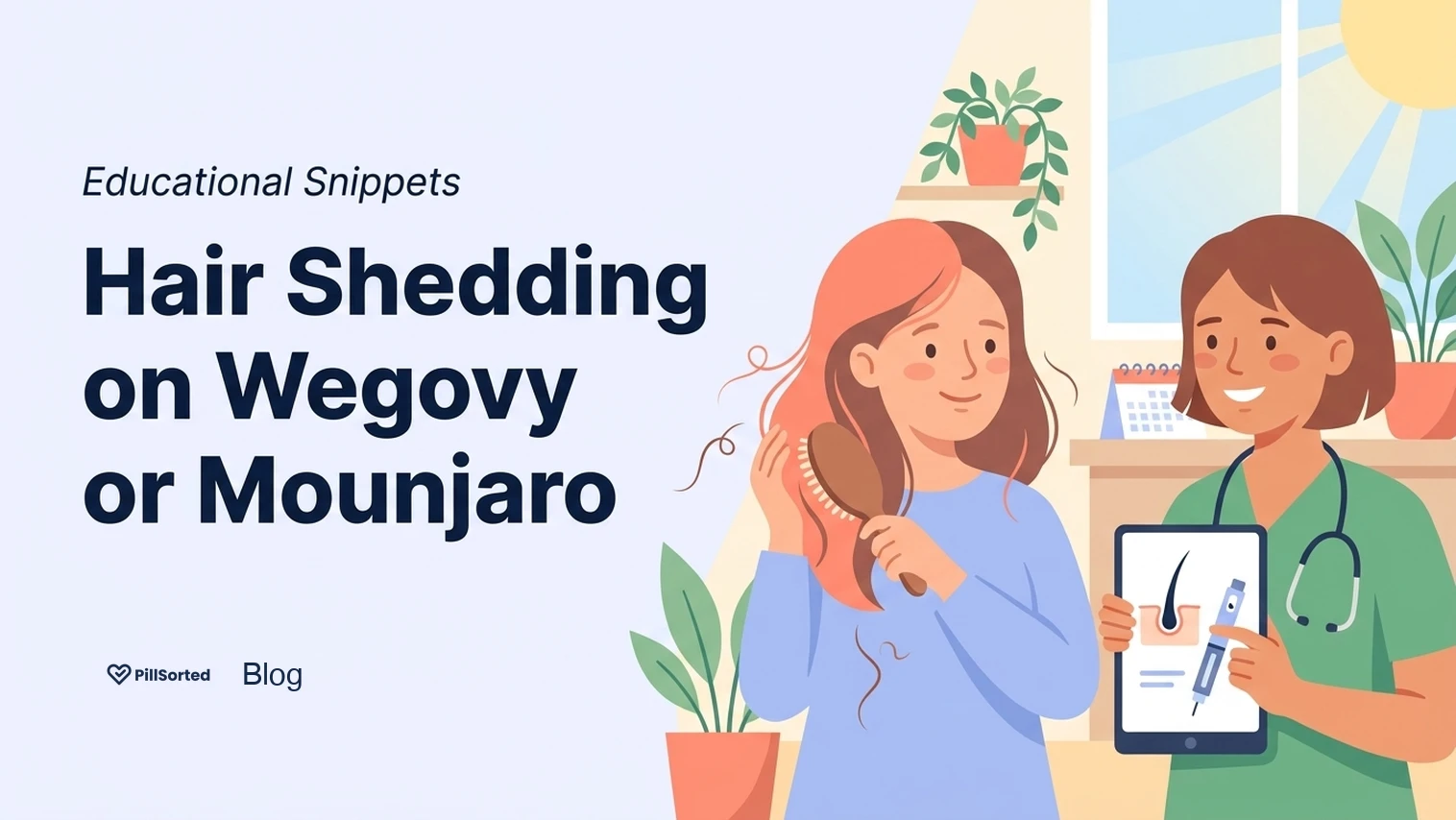 Wegovy Hair Loss: Why It Happens and How to Manage It - PillSorted Blog